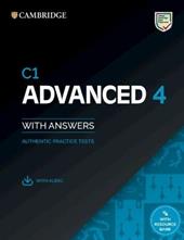 Cambridge English Advanced. Authentic Examination Papers. C1 Advanced 4. Student's Book with Answers. Con espansione online. Con Audio