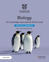 Cambridge International AS & A level Biology. Practical workbook. Con espansione online