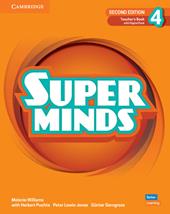 Super Minds. Level 4. Teacher's book. Con e-book. Con espansione online