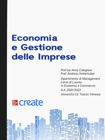 Economia e gestione delle imprese  - Libro McGraw-Hill Education 2021, Economia e discipline aziendali | Libraccio.it