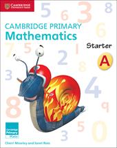Cambridge primary mathematics. Vol. 1: Starter activity book A.