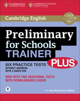 Preliminary for schools trainer plus. Without answers. e professionali. Con 3 CD Audio. Con espansione online  - Libro Cambridge 2016 | Libraccio.it