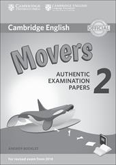 Cambridge English Young Learners 2. Movers answer booklet. For revised exam.
