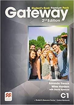 Gateway. C1. Student's book-workbook. Con e-book. Con 3 espansioni online  - Libro Macmillan 2017 | Libraccio.it
