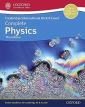 Cambridge international AS & A level complete physics. Student book. Con espansione online