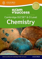 Cambridge IGCSE and O level chemistry. Exam success. Con espansione online