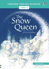 The Snow Queen. Ediz. illustrata