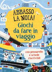 Giochi da fare in viaggio. Abbasso la noia! Con gadget