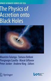 The Physics of Accretion onto Black Holes