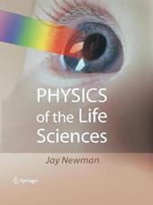 Physics of the Life Sciences