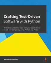 Crafting Test-Driven Software with Python