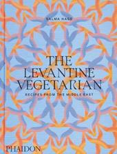 The levantine vegetarian, recipes from the middle east