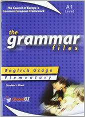 The grammar files. Level A1. Student's book. Con espansione online.