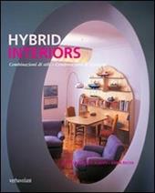 Hybrid interiors. Combinazioni di stili, combinazioni di funzioni