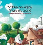 Zwischen den wolken. Among the clouds. Ediz. tedesca e inglese