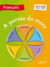 À portée de mots. Français CE1-CE2. Livre de l'élève.