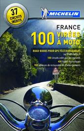 100 virées à moto. France 2013