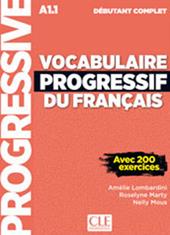 Vocabulaire progressif. Niveau intermediaire A2/B1. Con appli-web. Con CD-Audio