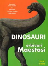 Dinosauri. Erbivori maestosi