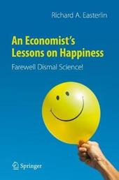 An Economist’s Lessons on Happiness