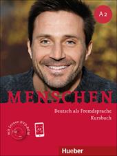 Menschen. Deutsch als Fremdsprache. A2. Kursbuch. Con DVD-ROM. Con espansione online. Vol. 2