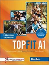 Topfit. Trainingskurs zur Prüfung. Topfit A1. Übungsbuch. Con Audio