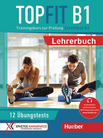 Topfit. Trainingskurs zur Prüfung. Topfit B1. Lehrerbuch. Con Audio  - Libro Hueber 2022 | Libraccio.it