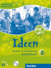 Ideen. Arbeitsbuch. Con CD-ROM. Con espansione online. Vol. 2