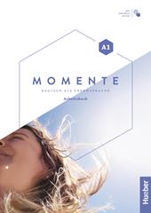 Momente. Deutsch als Fremdsprache. A1. Arbeitsbuch. Con espansione online