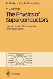 The Physics of Superconductors