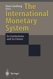 The International Monetary System