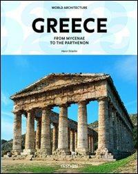 Greece. From Mycenae to the Parthenon. Ediz. italiana - Henri Stierlin - Libro Taschen 2011, Ad 25 | Libraccio.it