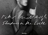 Peter Lindbergh. Shadows on the wall. Ediz. inglese, francese e tedesca