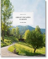 Great Escapes Europe. The Hotel Book. Ediz. italiana, spagnola e portoghese