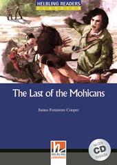 The last of the Mohicans. Livello 4 (A2-B1). Con CD Audio