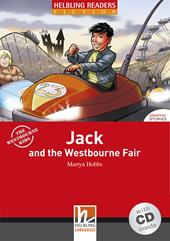 Jack and the Westbourne Fair. Livello 2 (A1-A2). Con CD Audio
