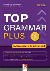 Top grammar plus. Intermediate to advanced. With answer keys. Con espansione online