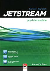 Jetstream. Pre intermediate. Student's book. Con e-book. Con espansione online