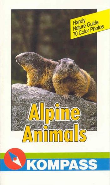 Alpine animals  - Libro Kompass 2016 | Libraccio.it