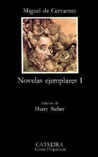 Novelas ejemplares. Vol. 1 - Miguel de Cervantes - Libro Catedra 2000 | Libraccio.it