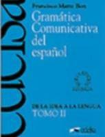 Gramática comunicativa del español. Vol. 2