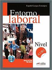 Entorno laboral. Con espansione online. Con CD.