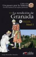 La rendición de Granada. Nivel 1. Con CD Audio