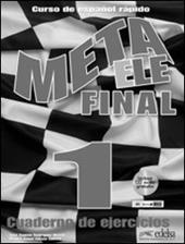 Meta ele. Final 1. Cuaderno ejercicios. Con CD Audio. Con espansione online