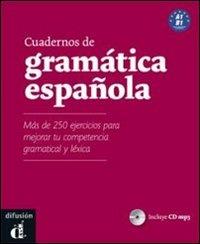Cuadernos de gramática española. Ediz. internazionale. Con CD Audio. Con espansione online  - Libro Difusion 2013 | Libraccio.it