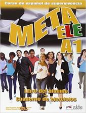 Meta ele. A1. Libro del alumno-Ejercicios. Con espansione online