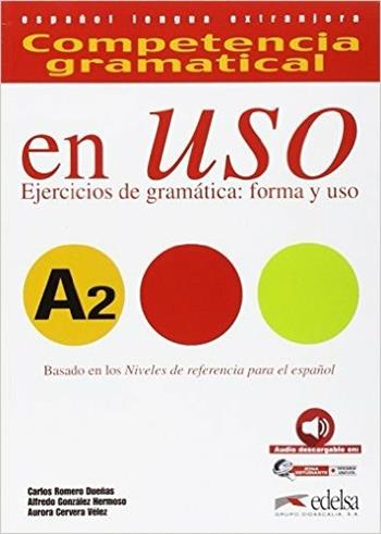 En uso. A2. Competencia gramatical. Con espansione online. Vol. 2  - Libro Edelsa 2016 | Libraccio.it