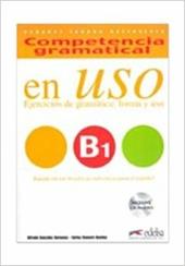 En uso. B1. Competencia gramatical. Con espansione online. Vol. 3