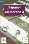 Español en marcha. Ejercicios. Con CD Audio. Con espansione online. Vol. 4