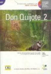 Don Quijote. Con CD Audio. Vol. 2